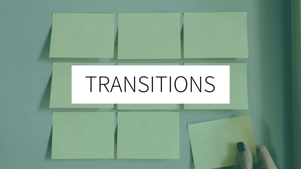 Transitions