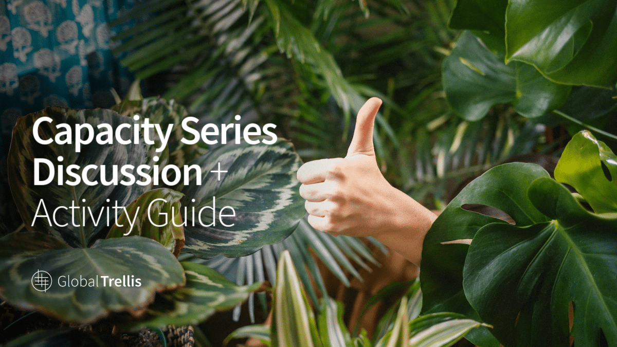 Capacity Series Discussion and Activity Guide