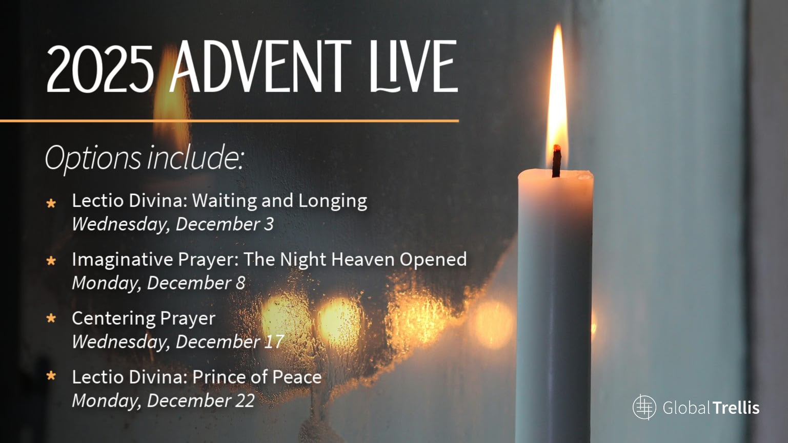 Advent 2025 Live Options