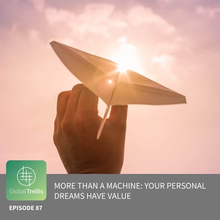 More than a Machine: Your Personal Dreams Have Value
