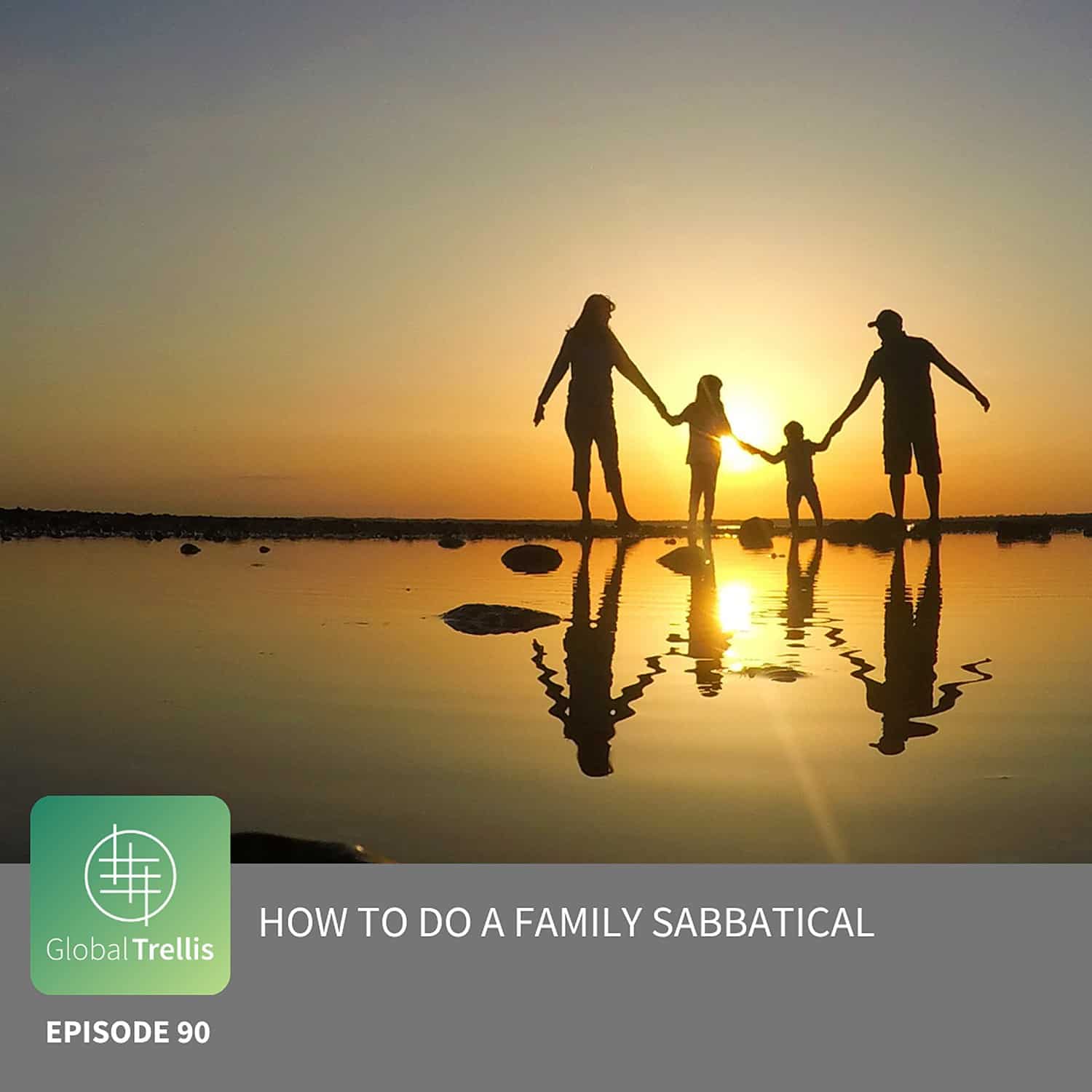 How To Do a Family Sabbatical